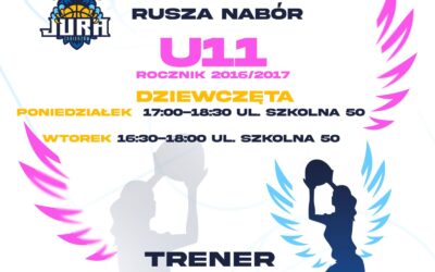 Nabór do Drużyn Dziewczynek U11🏀🏀🏀